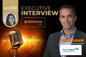 CC-Executive Interview with Ömer Demir, Chief Commercial Officer at Türk Telekom International