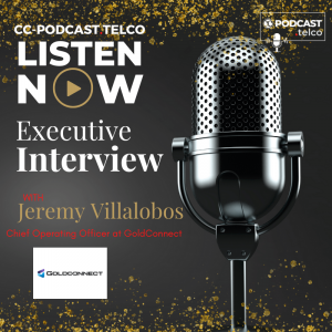 Executive Interview with Jeremy Villalobos, Chief Operating Officer at GoldConnect Executive Interview with Jeremy Villalobos, Chief Operating Officer at GoldConnect