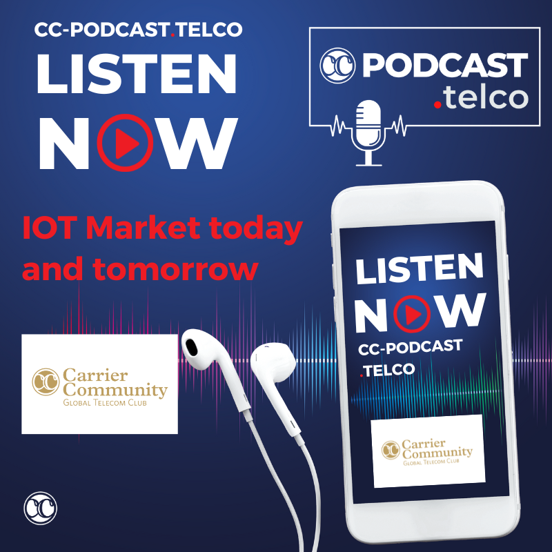 CC-Podcast.Telco: IOT Market today and tomorrow CC-Podcast.Telco: IOT Market today and tomorrow